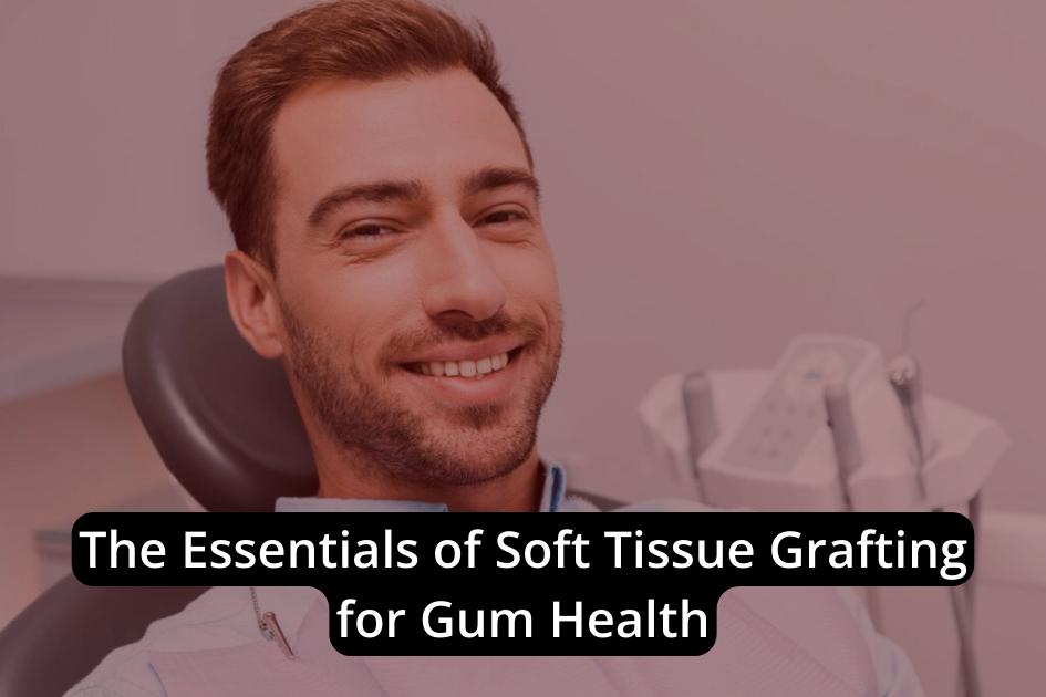 Soft tissue grafting is essential for maintaining optimal gum health.